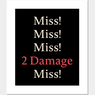 Miss Miss 2 Damage Funny RPG Posters and Art